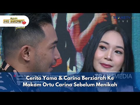 Cerita Yama & Carina Berziarah Ke Makam Ortu Carina Sebelum Menikah - RUMPI NO SECRET (10/12/24) P2