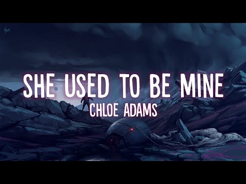 Chloe Adams - She Used To Be Mine | Lirik Terjemahan (she's imperfect but she tries)