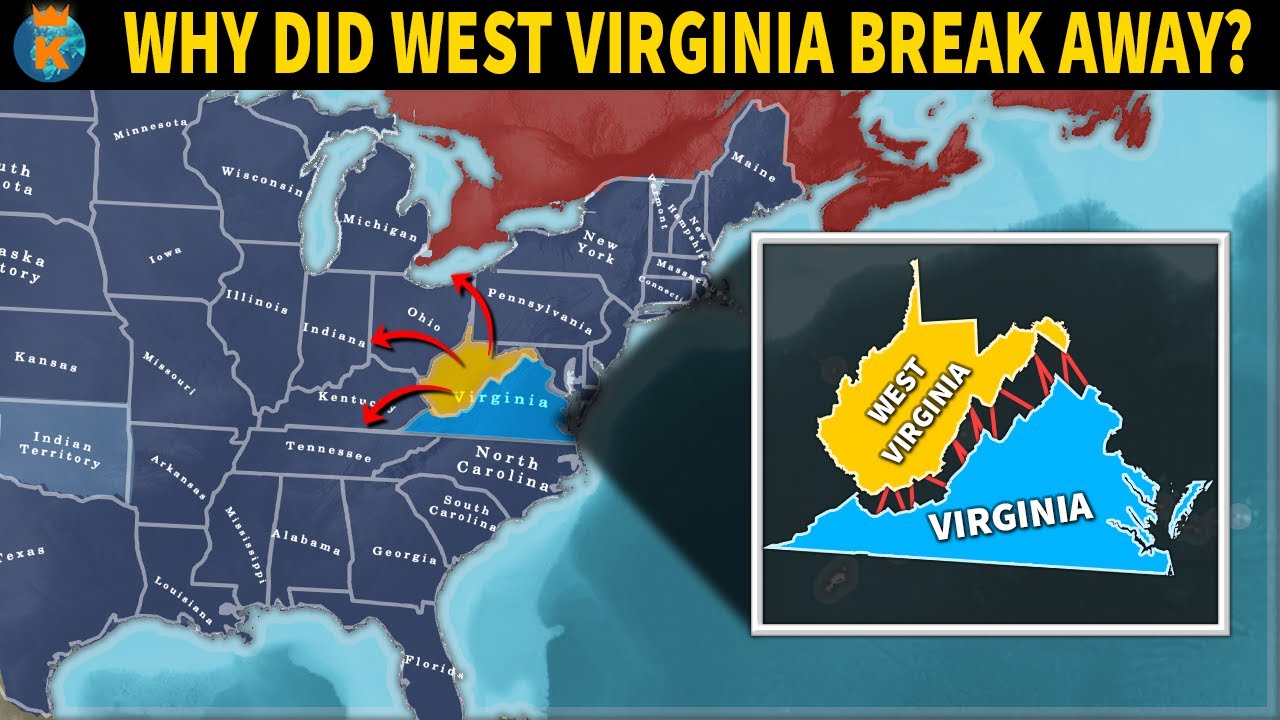 Why did West Virginia Break Away from Virginia