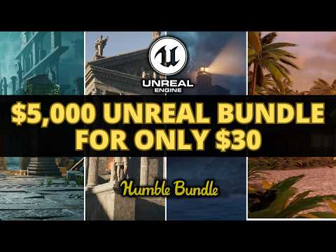 Unreal Engine $5,000 Humble Bundle for ONLY $30 (67 Assets - Limited Time)
