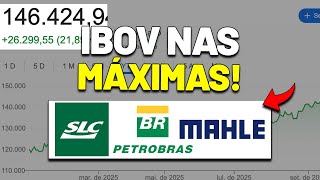 AINDA TEMOS AÇÕES BARATAS APÓS ESSA ALTA DA BOLSA? PETROBRAS (PETR4), SLC SLCE3 e Mahle (LEVE3)
