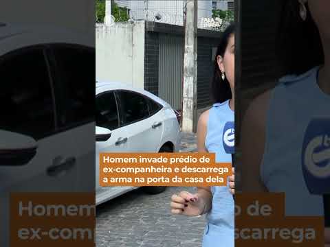 Homem invade prédio de ex e descarrega a arma na porta do apartamento #shorts #falabrasil