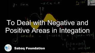 To Deal with Negative and Positive Areas in Integation