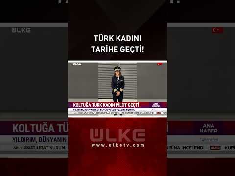 Türk Kadını Tarihe Geçti #shorts