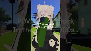 Pov: You're Stuck In The Early 2000s...