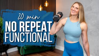 20 min. No Repeat Functional Full Body Strength Training