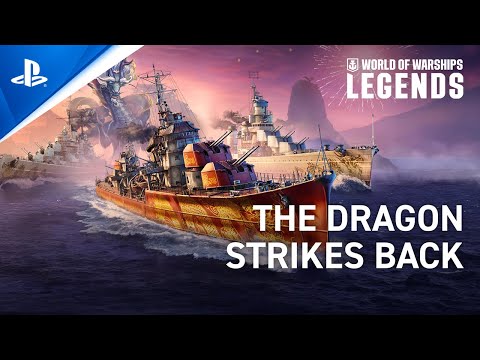 World of Warships: Legends - The Dragon Strikes Back | PS5 & PS4 Games