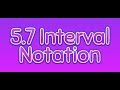Solving Inequalities and Interval Notation
