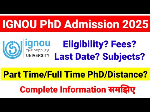 Big News !! IGNOU PhD 2025 Started | IGNOU PhD Admission Notification 2025-26 | PhD Admission 2025