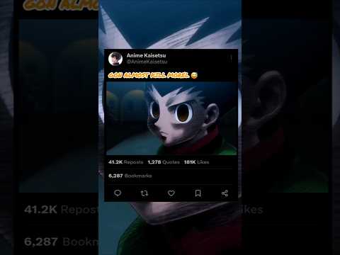 Gon almost kill morel 😅