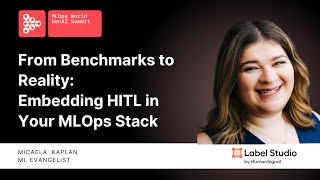 From Benchmarks to Reality: Embedding HITL in Your MLOps Stack
