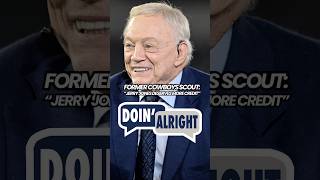 Why Jerry Jones DESERVES More Credit! #Cowboys