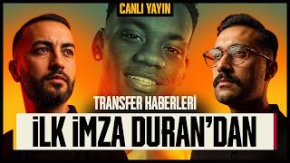 SON DAKİKA! İlk İmza DURAN'dan! Galatasaray'da Transfer Bombaları Patlıyor! CANLI YAYIN