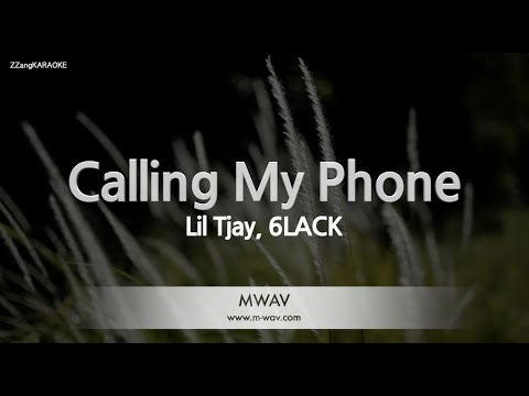 Lil Tjay, 6LACK-Calling My Phone (Karaoke Version)