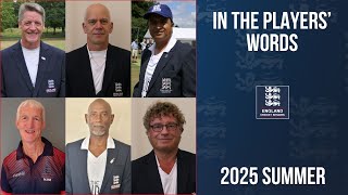 In The Players' Words - 2025 Summer