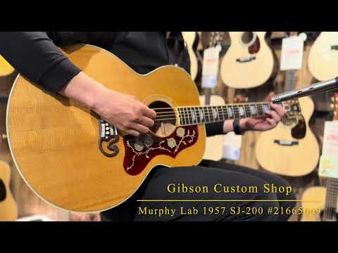 〔新品〕Gibson Custom Shop Murphy Lab 1957 SJ-200 Light Aged -Dark Natural- #21665009