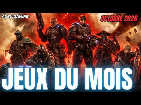 Ace combat 8, Gears of War E-Day, Phantom blade zero ... LES MEILLEURS JEUX VIDEO D'OCTOBRE 2026 🕹️
