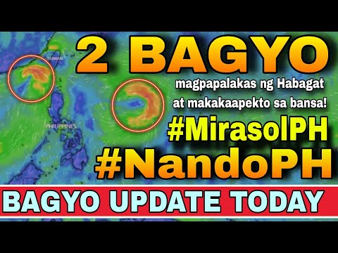 NANANALASA NA SI BAGYONG MIRASOL SA LUZON! MAGING ALERTO!⚠️😱 | ULAT PANAHON NGAYON | WEATHER UPDATE