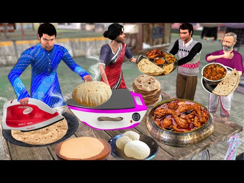 Iron Box Roti Istri Wala Ki Roti Chicken Curry Street Food Hindi Kahani Hindi Stories Moral Stories