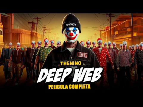 LOS PAYASO DE LA DEEP WEB  PELICULA COMPLETA 😰 GTA RP