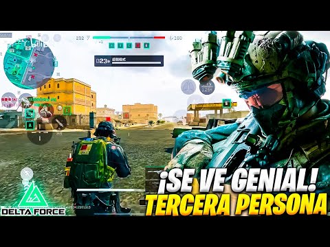 MODO TERCERA PERSONA en DELTA FORCE MOBILE!! | Lobo Jz