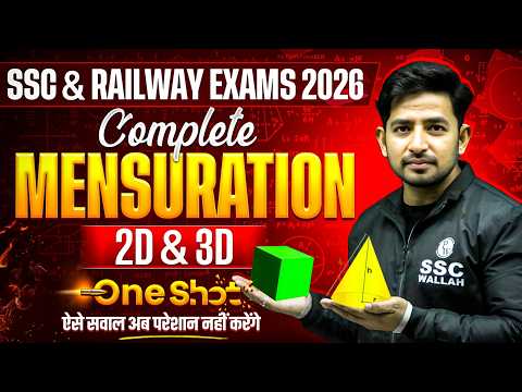 Complete Mensuration 2D & 3D | All Concepts, Formulas & Tricks | SSC, Banking & Railway Exams