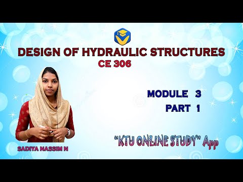 KTU DHS | DESIGN OF HYDRAULIC STRUCTURES - MODULE 3 -2019 SCHEME | KOS -KTU ONLINE STUDY APP