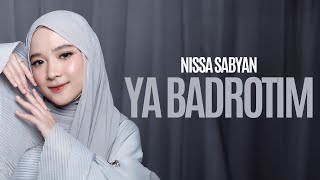 YA BADROTIM - NISSA SABYAN (LYRIC VIDEO)