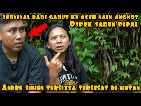 DEDE INOEN SURVIVAL SAMPE KE ACEH OSPEK SABUN PIPEL