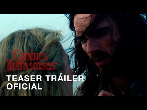 "Cumbres Borrascosas" | Teaser Oficial | Subtitulado