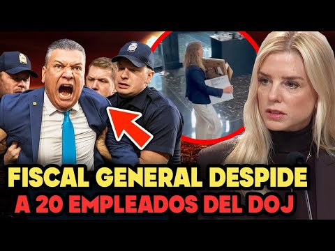 La Fiscal General Bondi despide a 20 empleados del DOJ vinculados al J6 y los documentos de Trump