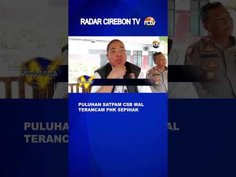 Puluhan Satpam CSB Mal Terancam PHK Sepihak