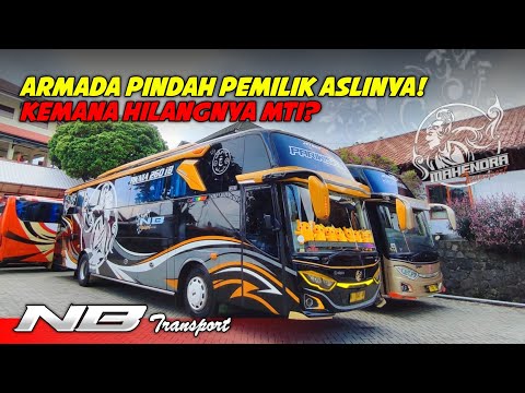 ARMADA MTI KEMBALI KE PEMILIKNYA‼️RKNIA 260IB NB TRANSPORT BUS PARIWISATA 🔥