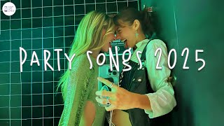Party songs 2025 🍷 Best songs that make you dance 2025 ~ Songs to sing & dance