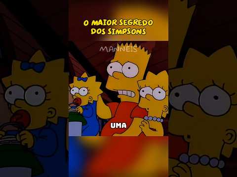 O SEGREDO DOS SIMPSONS #simpsons