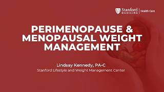 Perimenopause & Menopausal Weight Management
