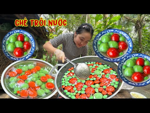 CHÈ TRÔI NƯỚC Sâm Dứa, Trái Gấc | Đậm Đà Hương Vị Miền Quê Ngày Rằm || Five-color water drifting tea