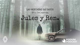 Los pájaros | Jules y Ren | 2x02