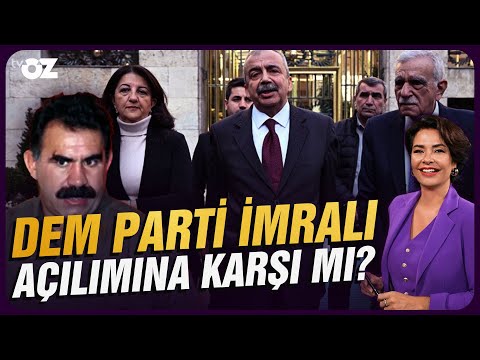 DEM PARTİ İMRALI AÇILIMINA KARŞI MI?