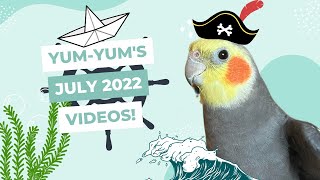YumYum’s July Videos