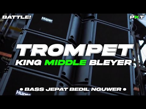 DJ TROMPET BRAZIL - BASS JEPAT BEDIL NGUWER KING MIDDLE BLEYER | PASUKAN KURANG TURU