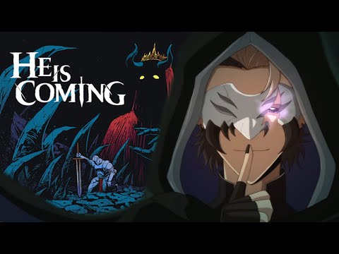 DID SOMEONE SAY NEW ROGUELITE?!【HE IS COMING】