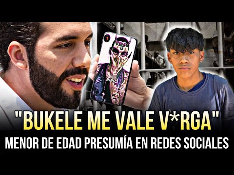 "BUKELE ME VALE V*RGA" M3nor de edad se BURLÓ de Bukele Presumiendo en Redes Sociales😱