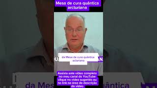 Mesa de cura quântica dos arcturianos