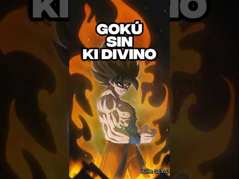 ¿Y si Goku no tuviera Ki divino? #dragonball