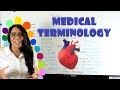 Medical Terminology Prefixes and Suffixes