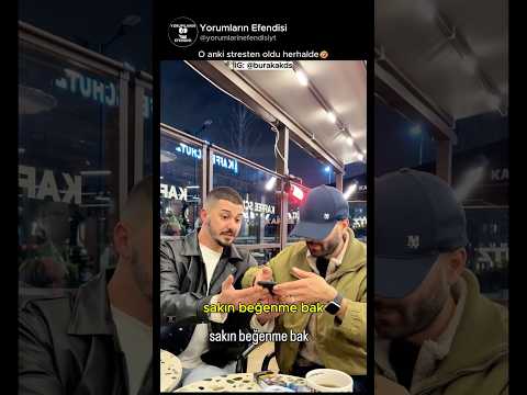 Arkadaşa o kızı gösterince🤣 @burakakds