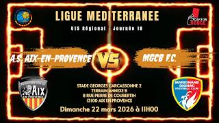 A.S. AIX-EN-PROVENCE VS MGCB FC U15 REGIONAL 22.03.26