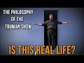 Philosophical Analysis of The Truman Show