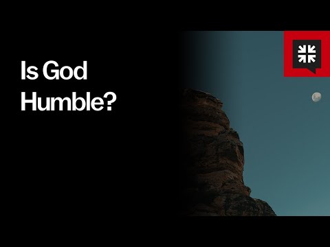 Is God Humble? // Ask Pastor John